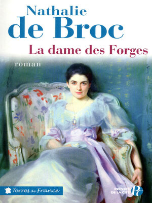 cover image of La dame des forges